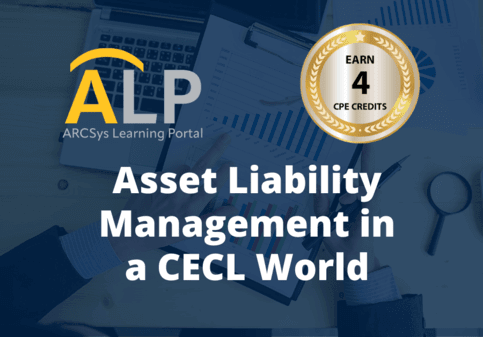 Asset Liability Management in a CECL World